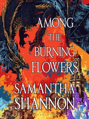 cover image of Among the Burning Flowers